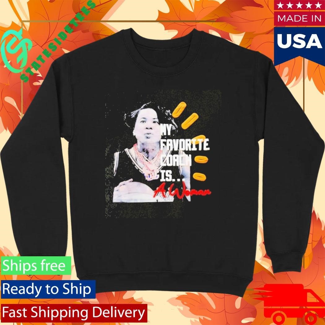 My Favorite Coach Is A Woman Shirt