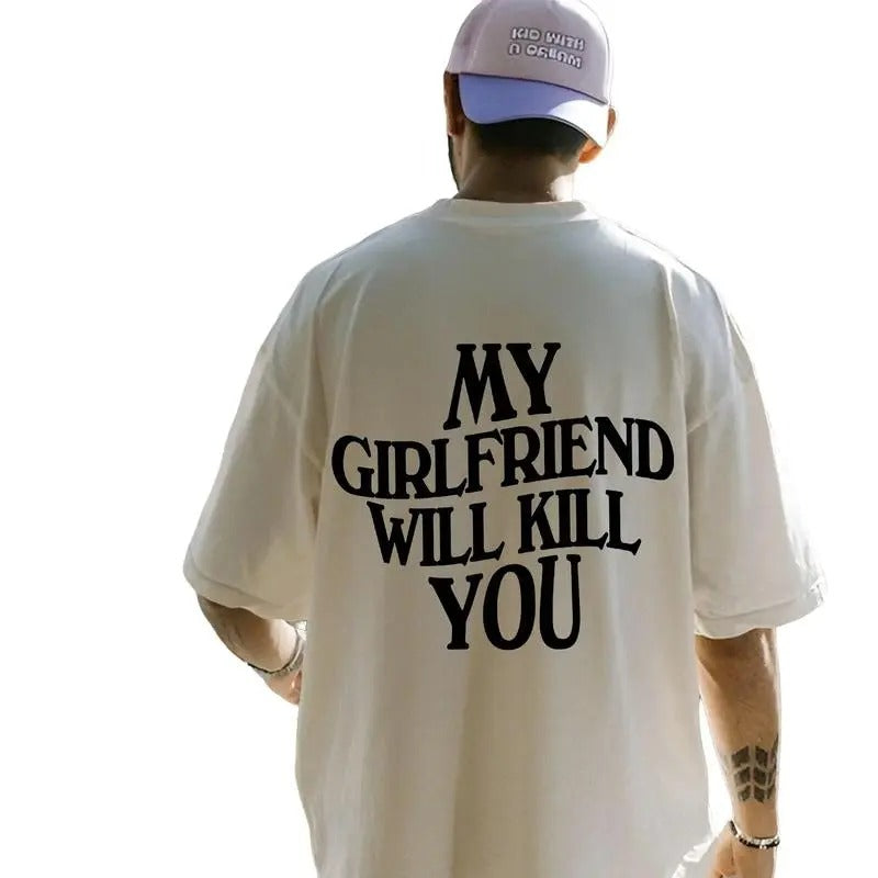 My Girlfriend Will K*ll You Shirt, Relationship Shirt, I Love My Girlfriend, Gift For Boyfriend, Couple Shirt For...