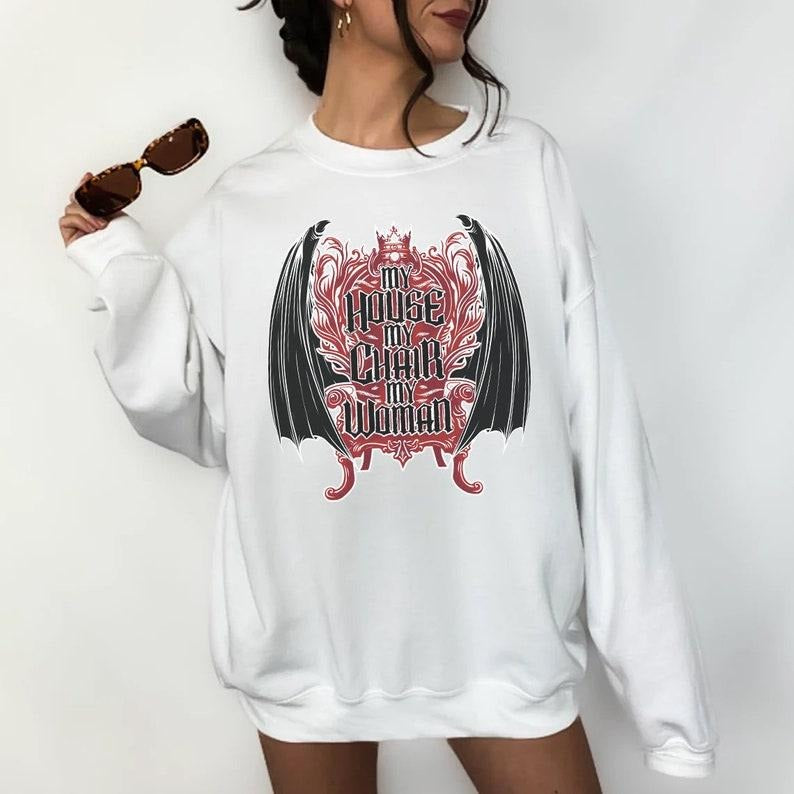 My House, My Chair, My Woman Sweatshirt, Hoodie| Iron Flame, Booktok Shirt, Gift for woman | DripVista.com