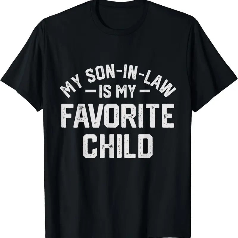 My Son In Law Is My Favorite Child Funny Retro Family Humor T-Shirt Hoodie, Sweatshirt | DripVista.com