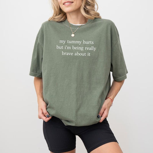 My Tummy Hurts Shirt Comfort Colors, Funny Meme Graphic T-shirt, Tummy Ache Survivor Shirt, Tummy Ache Tee, Weird Shirt, Letter Printed Tee, Anxious Disease Shirt, Casual Women's Tops, Oversized Womenswear, Comfy Fabric Tee, Relaxed Fit Chic Style