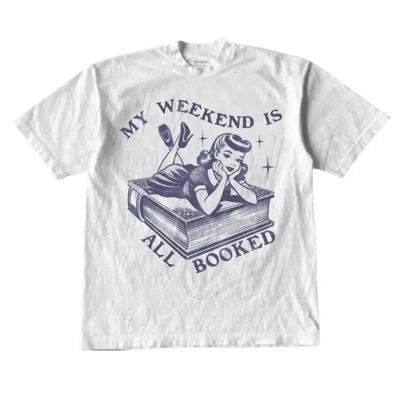 My Weekend Is All Booked Vintage Style Graphic Tee, Book Shirt, Teacher Shirt, 90s Graphic Tee, Menswear Top, Womenswear Top