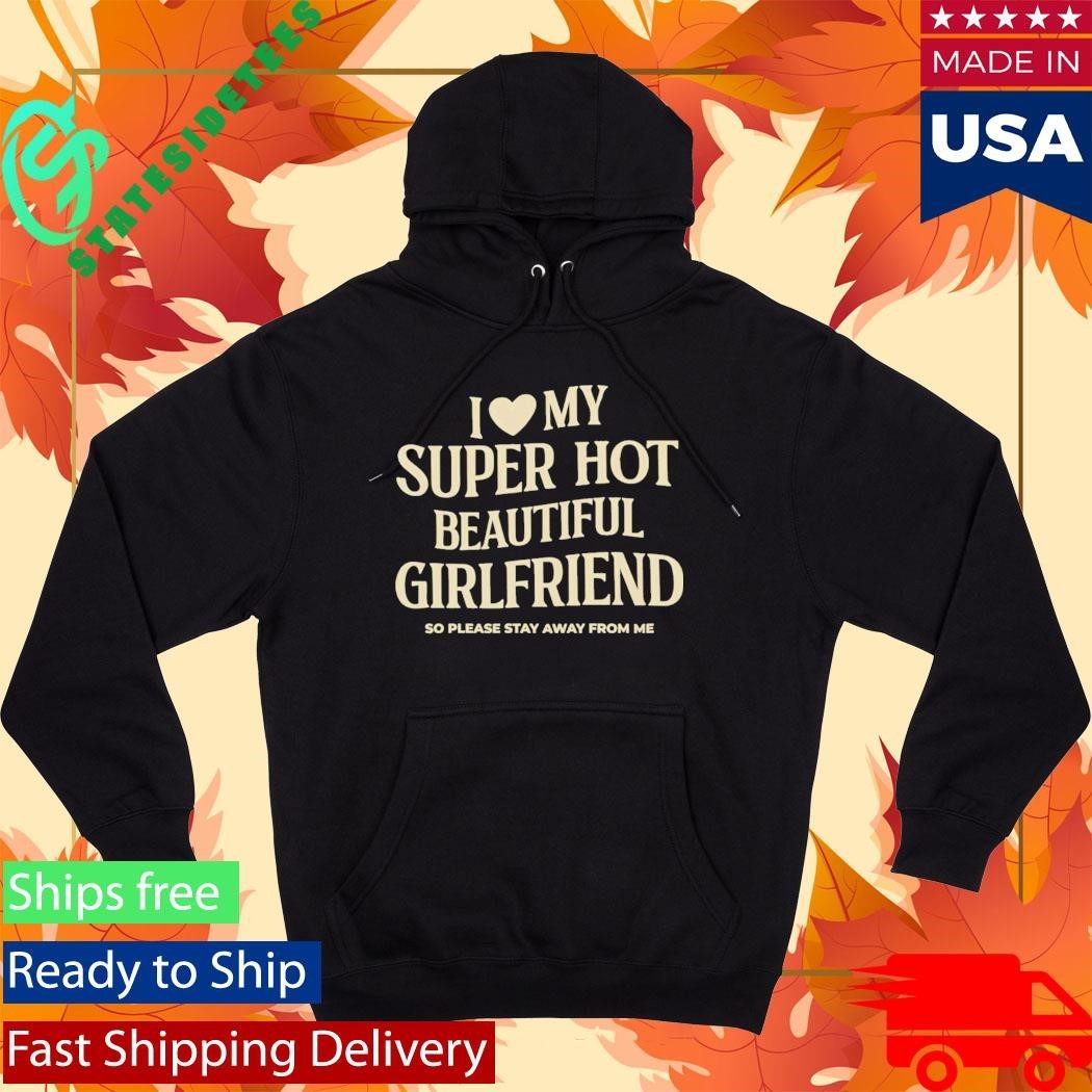 Myles Garrett I Love My Super Hot Beautiful Girlfriend Shirt