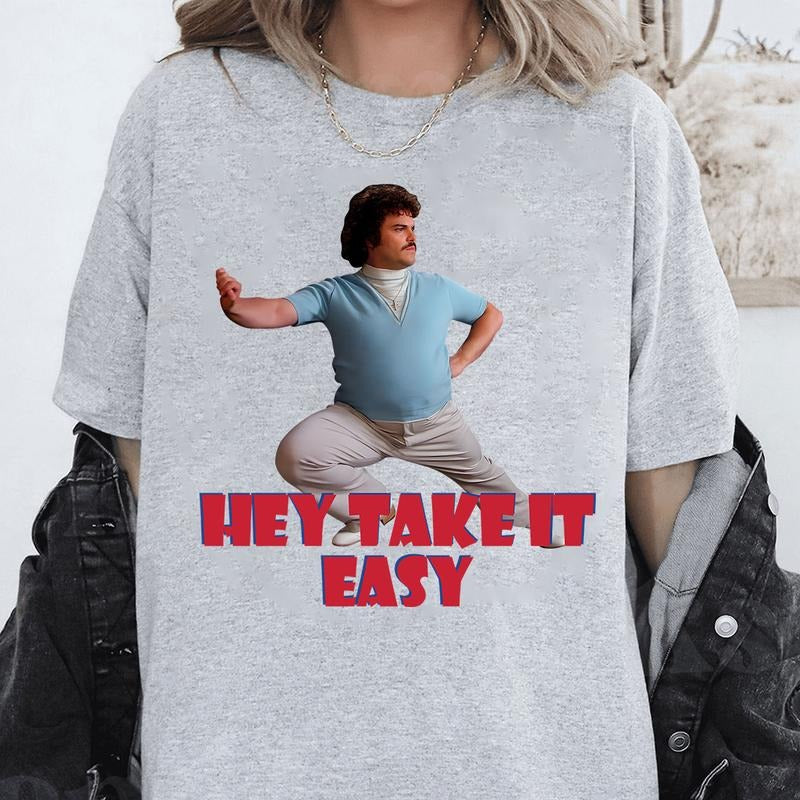 Nacho Libre Hey Take It Easy Vintage Shirt, Nacho Libre Shirt, Movie Quote Shirt Hoodie, Sweatshirt | DripVista.com