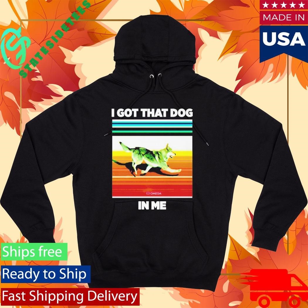 Nazgul I Got That Dog in Me Shirt