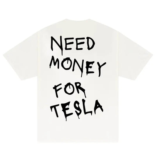 Need Money For Tesla T-Shirt, Trendy Car Lover Shirt, Car Lover Tee, Gifts for Car Guys, Gifts for Boyfriend, Gift for Friends, Gift for Girlfriend, Gift for Car Girls