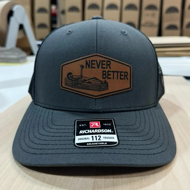 Never Better Hat T-Shirts, Hoodie, Sweatshirt | DripVista.com