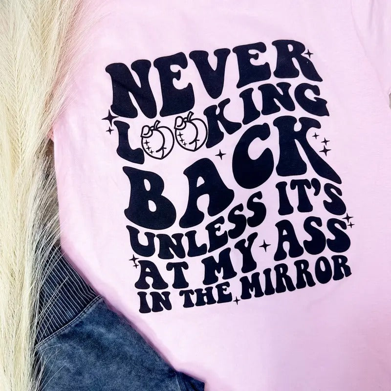 Never Looking Back Graphic Tee