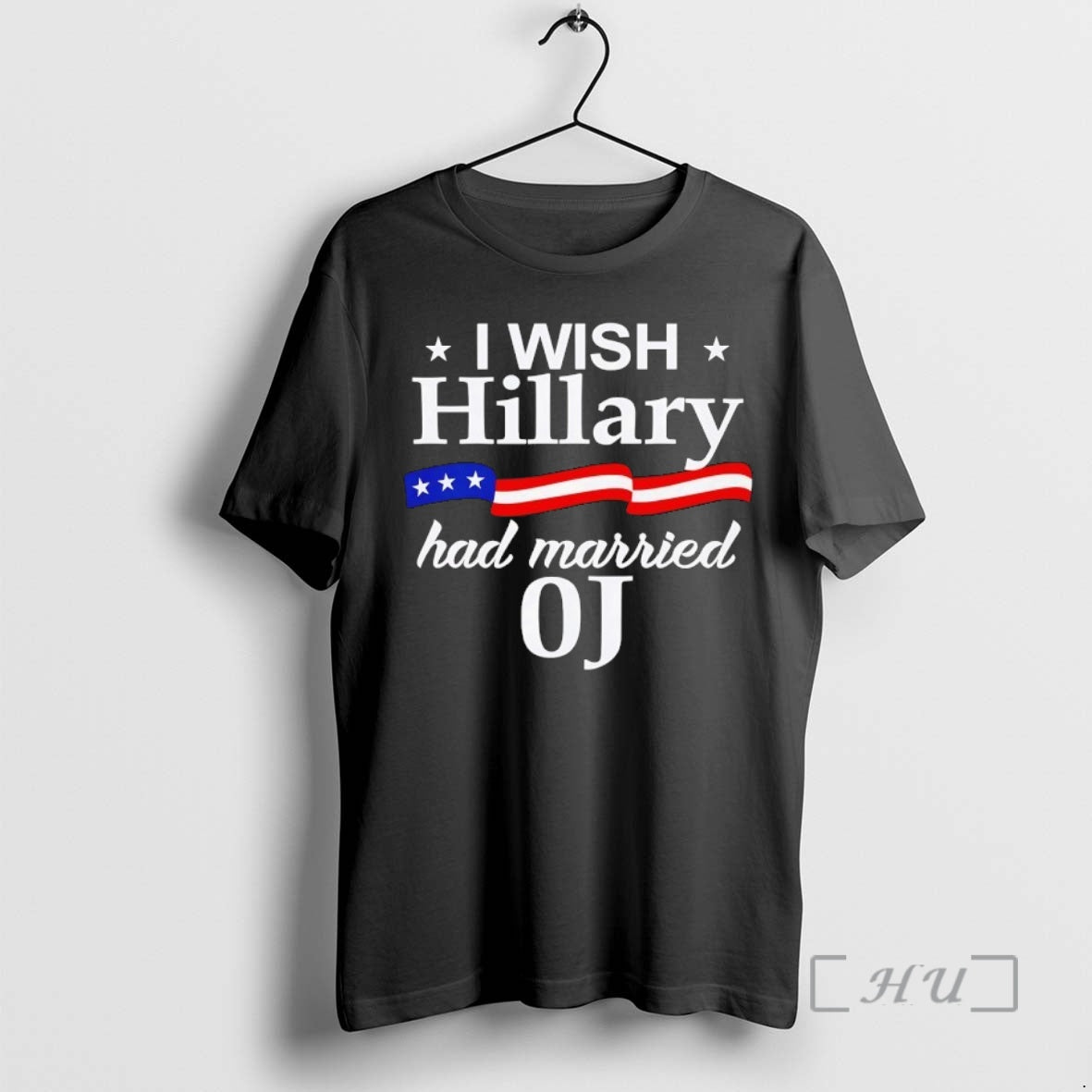 New I Wish Hillary Had Married Oj T-Shirts, Hoodie, Sweatshirt | DripVista.com