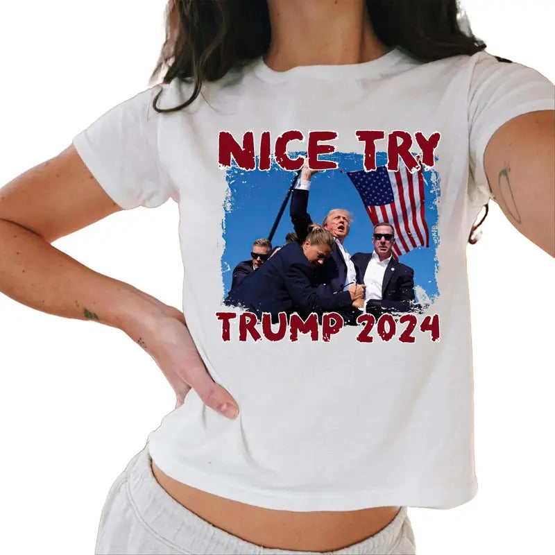Nice Try Trump 2024 Baby Tee, Donald Trump Rally Baby Tees, I Will Fight Trump Casual Comfort Hoodie, Sweatshirt