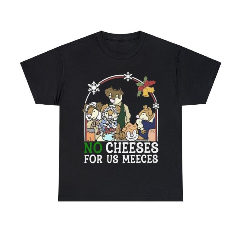 No Cheese For Us Christmas Funny T-Shirt