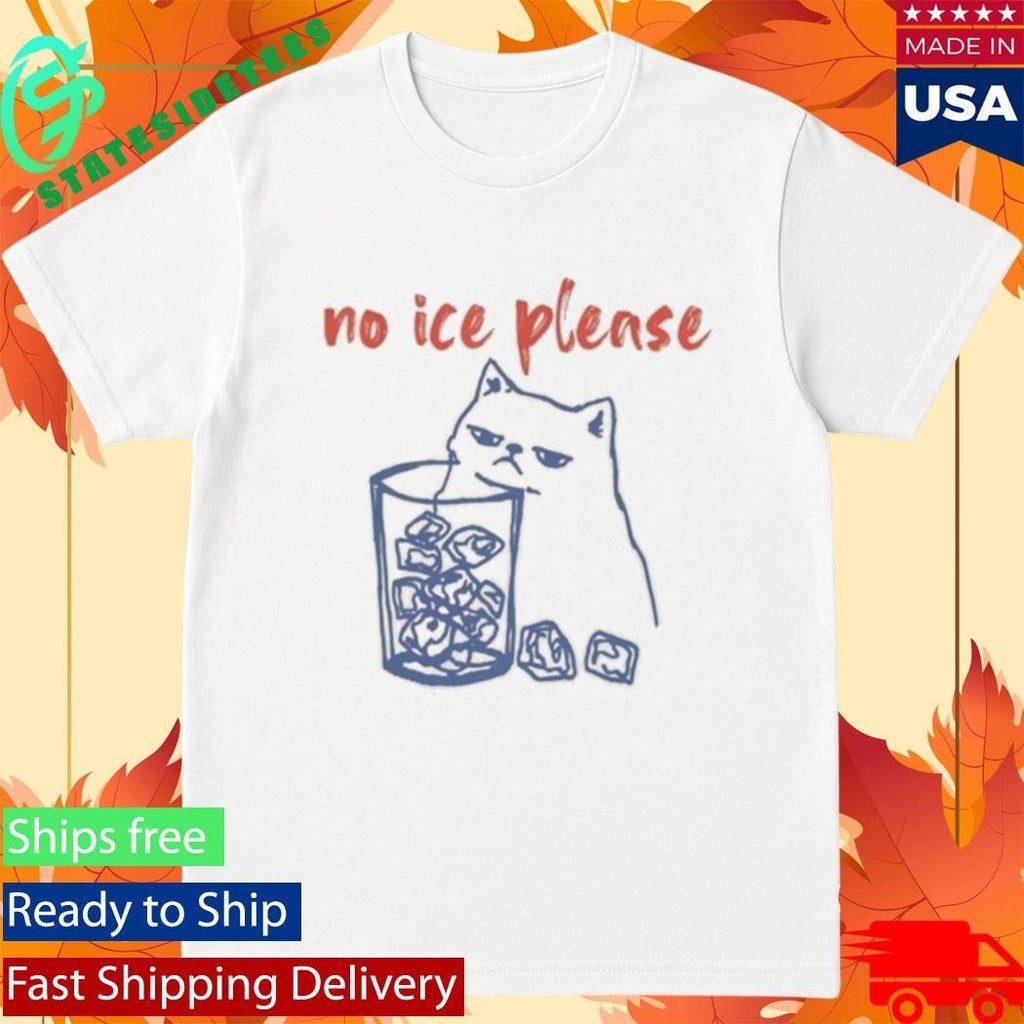 No Ice Please Cat Shirt Pro Immigration Tee Abolish Ice Shirt