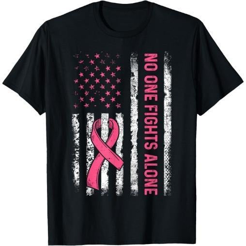 No One Fights Breast Cancer Alone American Flag Pink Ribbon T-Shirt Made in USA Hoodie, Sweatshirt | DripVista.com