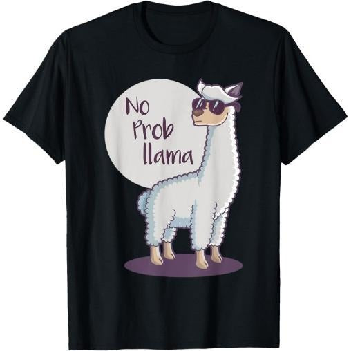 No Prob Llama Cute Funny Cool Alpaca Lamma T-Shirt Made in USA Hoodie, Sweatshirt | DripVista.com