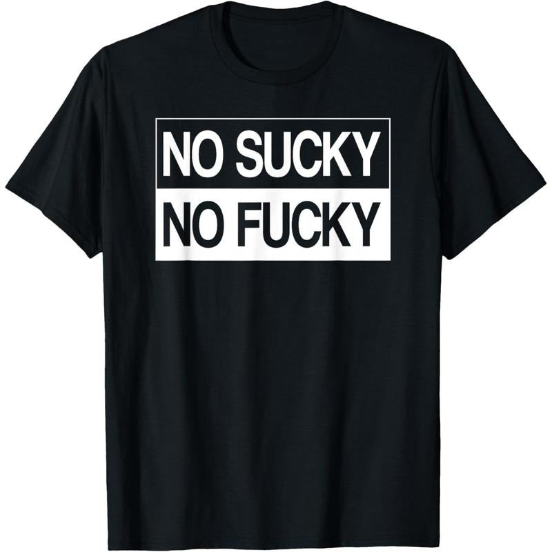 No Sucky No Anal Fucky Funny Marriage Sex Life T-Shirt made in usa Hoodie, Sweatshirt | DripVista.com