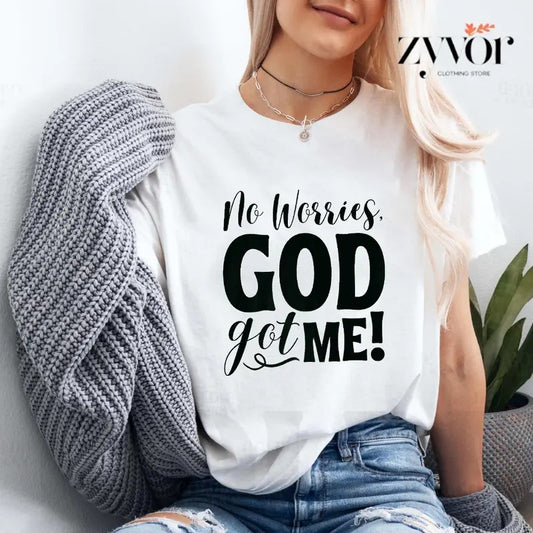 No Worries God Got Me Shirt Casual Style Crew Neck Short Sleeve T-Shirt Tops Trendy for Unisex, Perfect Gift