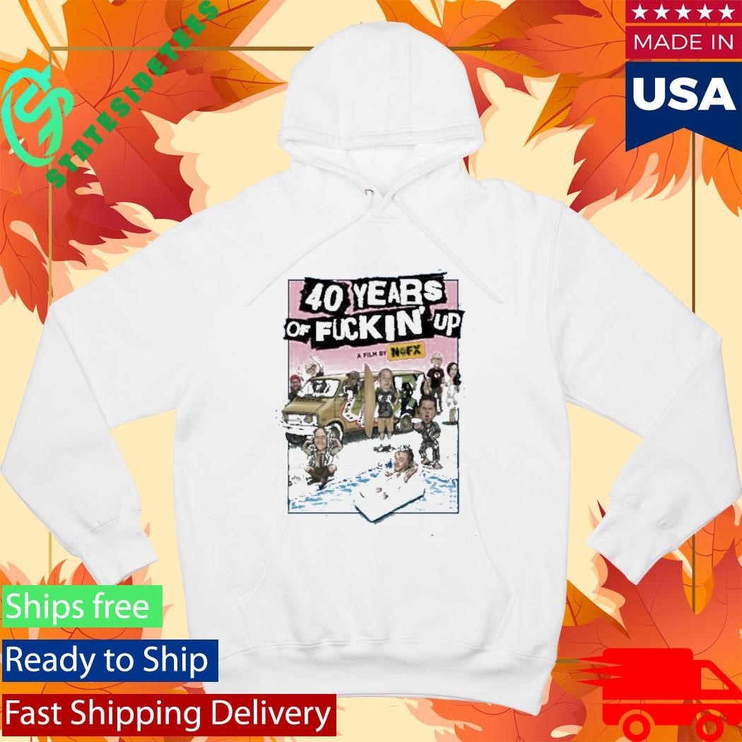 Nofx 40 Years Of Fuckin’ Up Poster Shirt