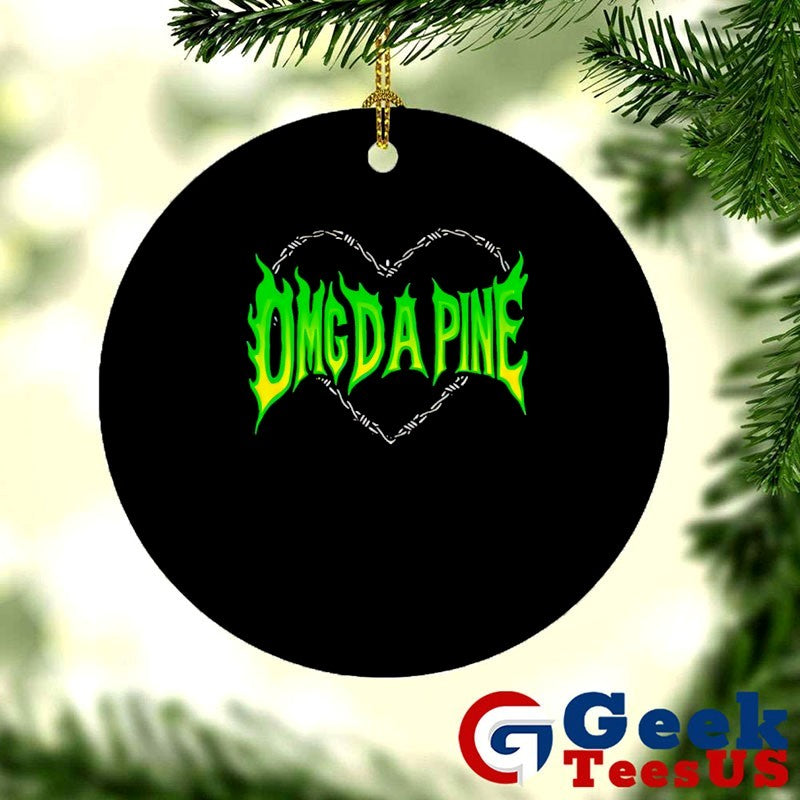 OMG Da Pine shirt