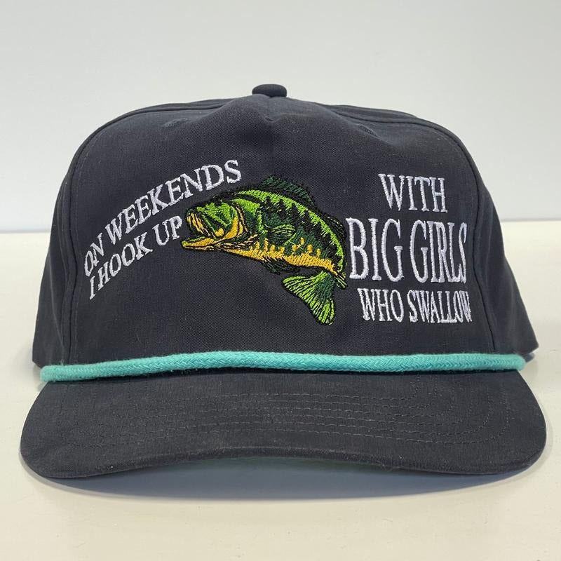 ON WEEKENDS I HOOK UP WITH BIG GIRLS WHO SWALLOW Funny Fishing Navy SnapBack Teal Rope Golf Hat Cap Custom Embroidered...
