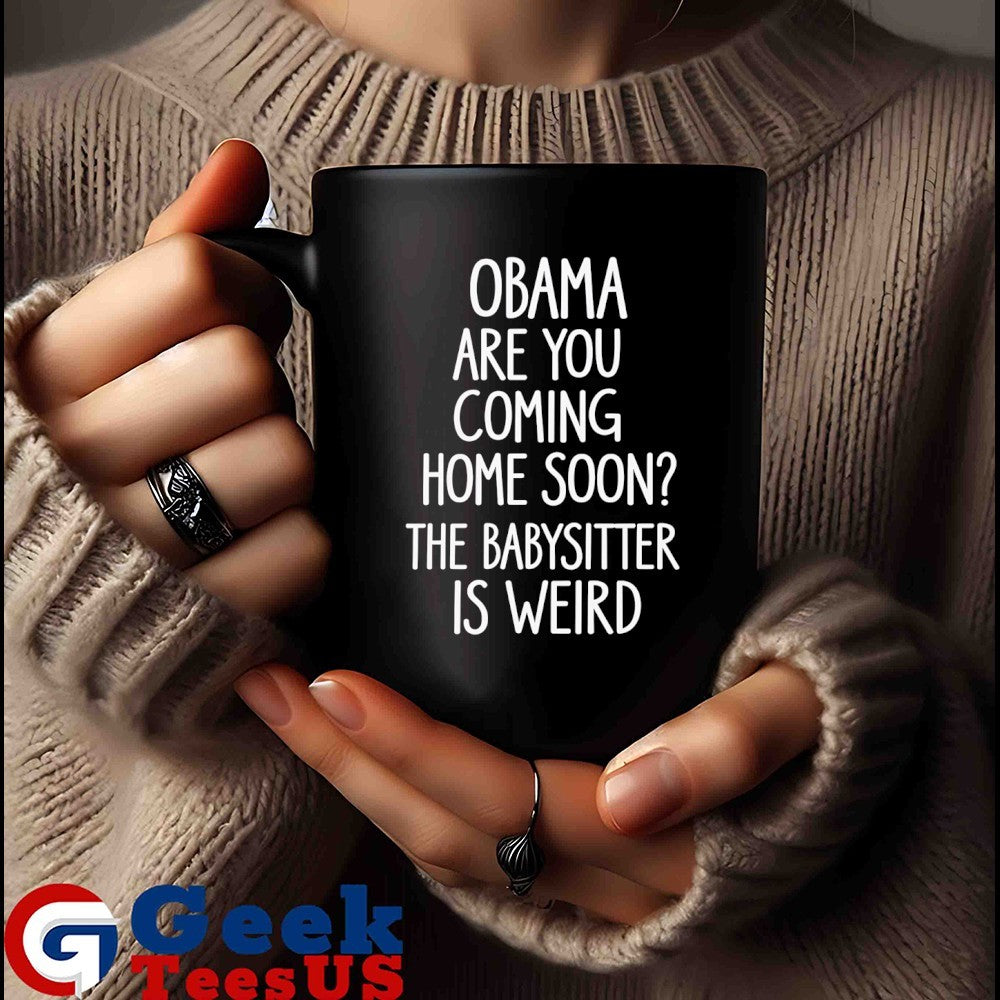 Obama are you coming home soon shirt