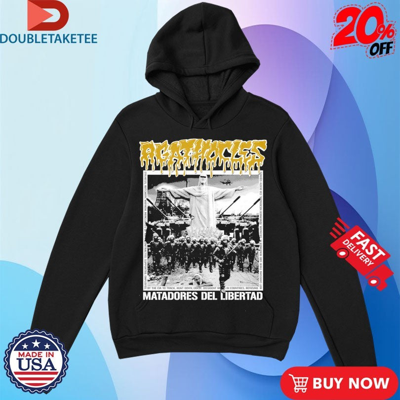Official Agathocles Matadores Del Libertad Shirts