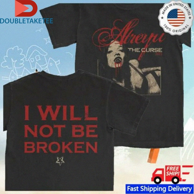 Official Atreyu The Curse 2025 I Will Not Be Broken Shirts