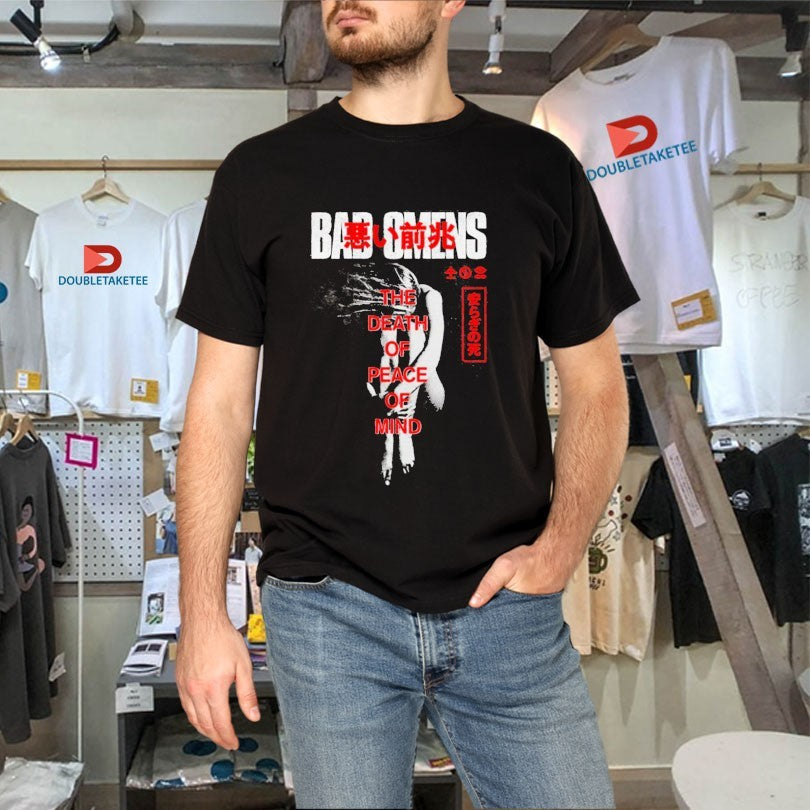 Official Bad Omens The Death Of Peace Of Mind Take Me First Shirts