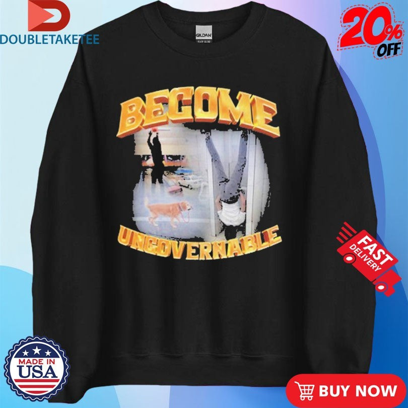 Official Become Ungovernable Dog Shirts