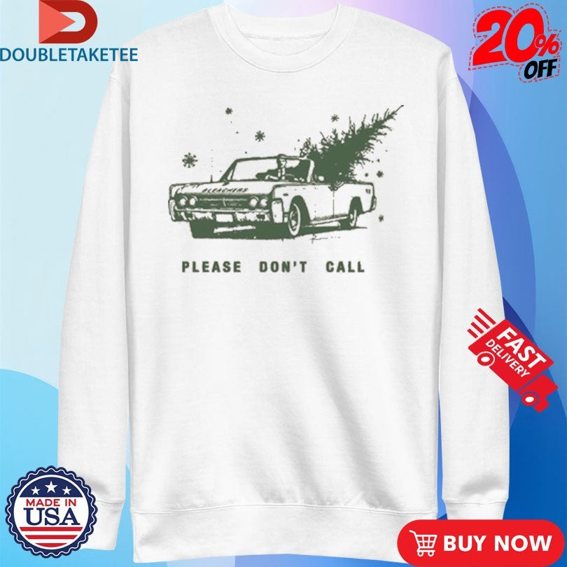 Official Bleachers Please Don’t Call Shirts