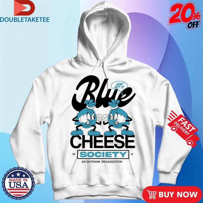 Official Blue Cheese Society Outrank Shirts