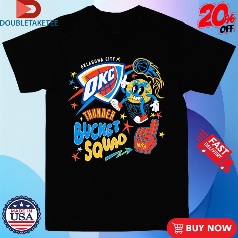 Official Bucket Squad NBA Oklahoma City Thunder Shirts