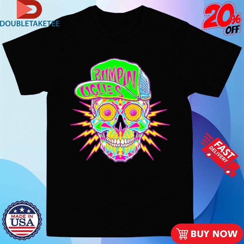 Official Bumpin Uglies Skull Shirts