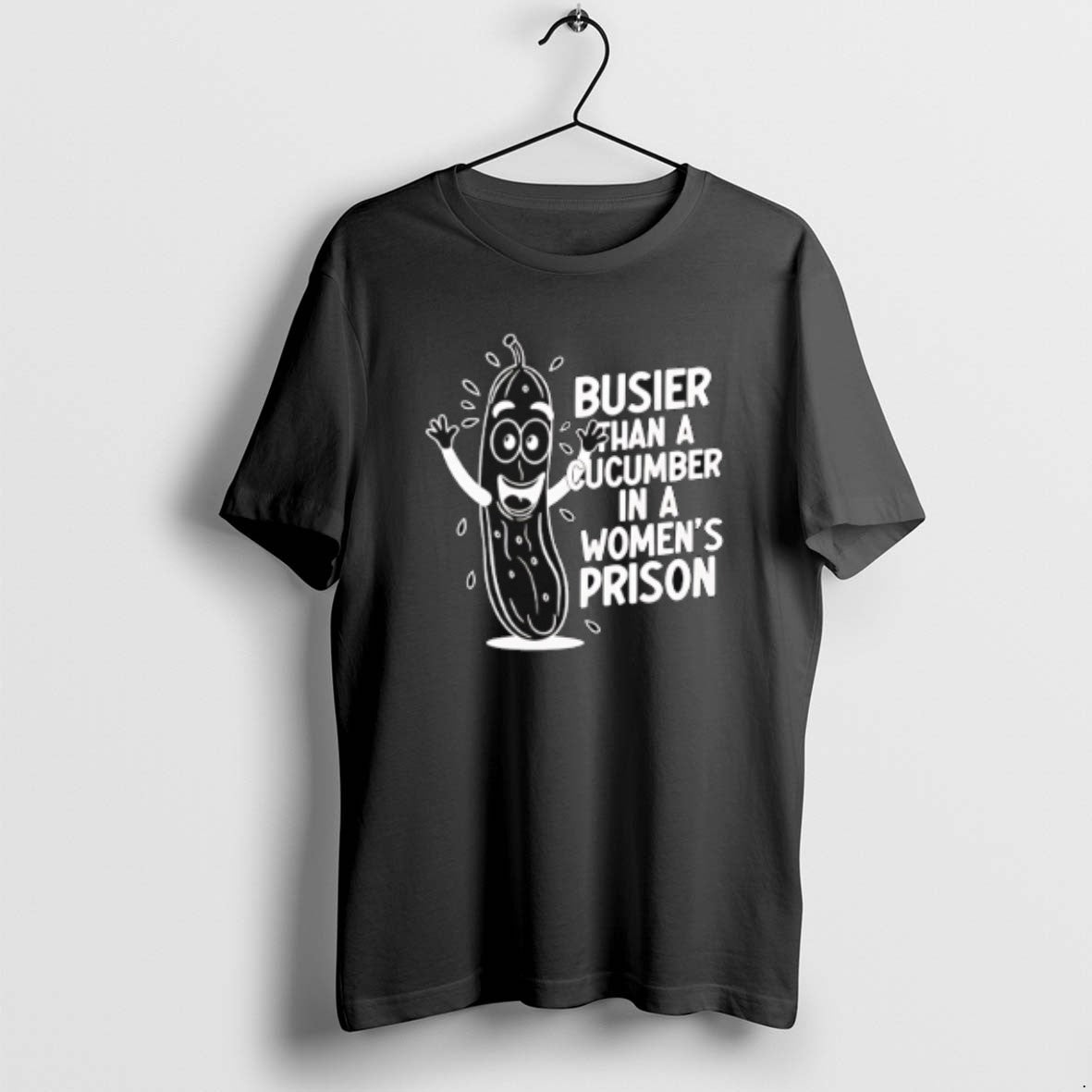 Official Bv4t0idr Busier Than A Cucumber In A Womens Prison T-Shirts, Hoodie, Sweatshirt | DripVista.com