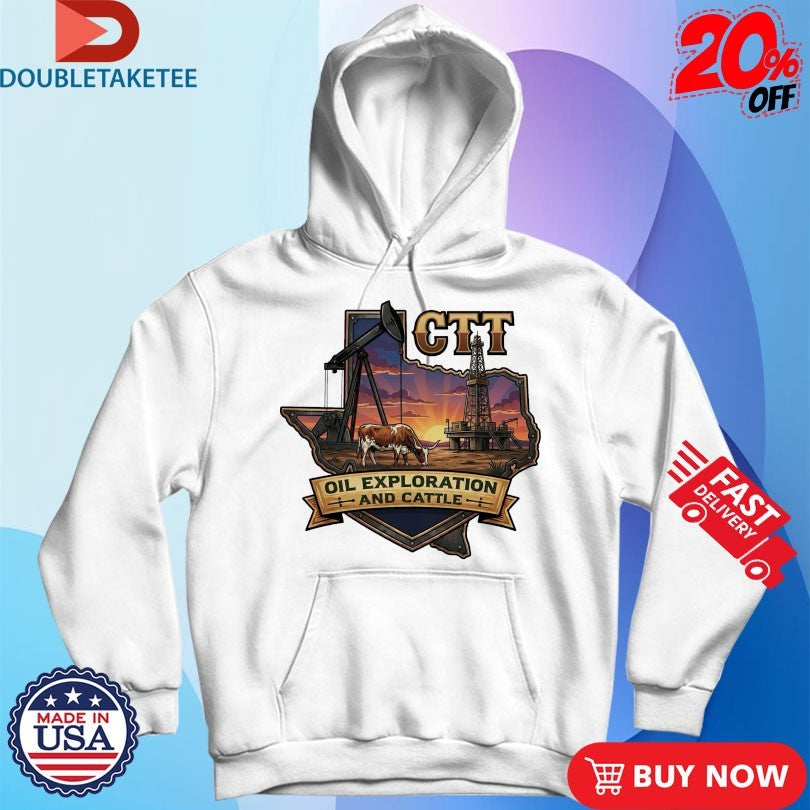 Official CTT Oil Exploration And Cattle TX Shirts