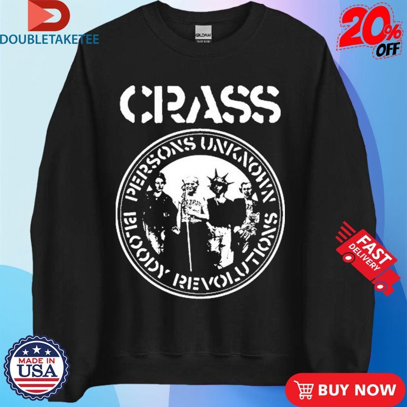 Official Crass Persons Unknown Bloody Revolutions Shirts