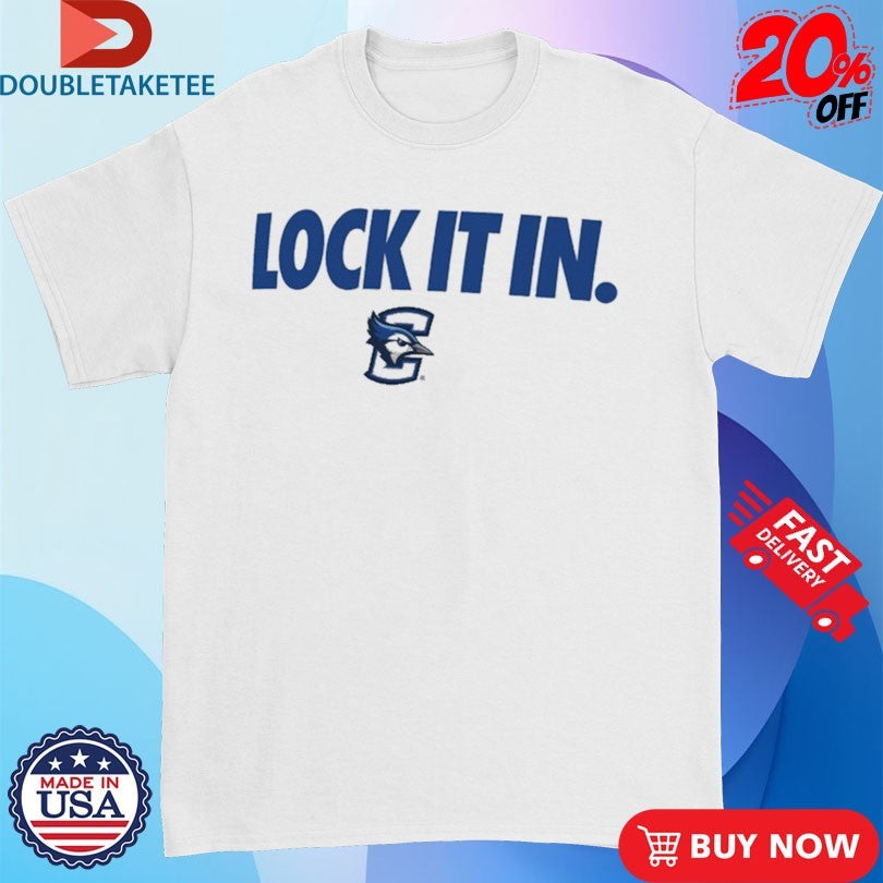 Official Creighton Bluejays Lock It In Shirts