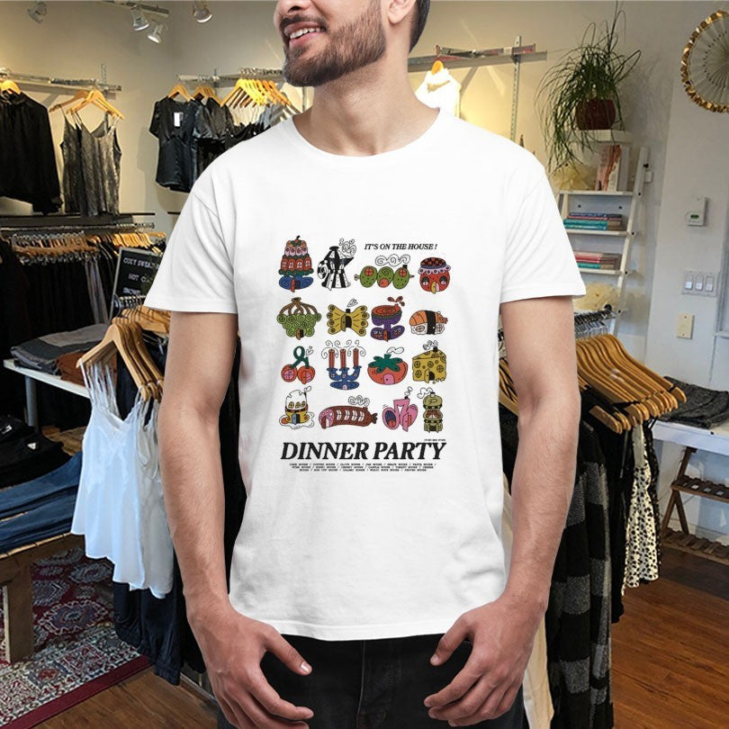 Official Dinner Party It’s On The House Shirts