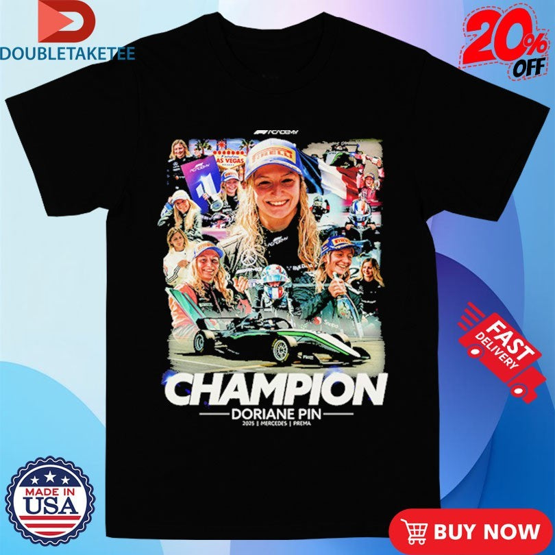 Official Doriane Pin The Champion F1 Academy Champion 2025 Mercedes Prema Shirts