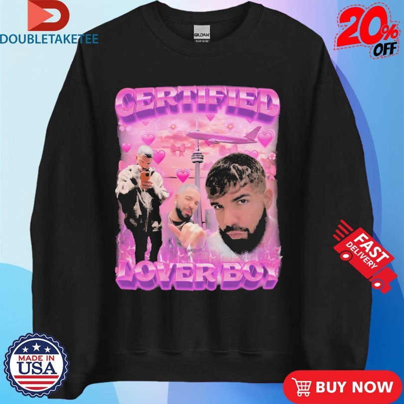 Official Drake Certified Lover Boy Album Heart Shirts