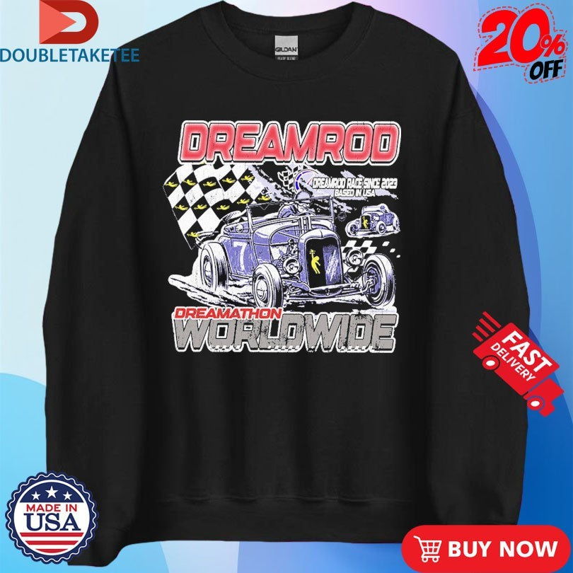 Official Dreamrod Worldwide Race Since 2023 Based In USA Dreamathon Shirts