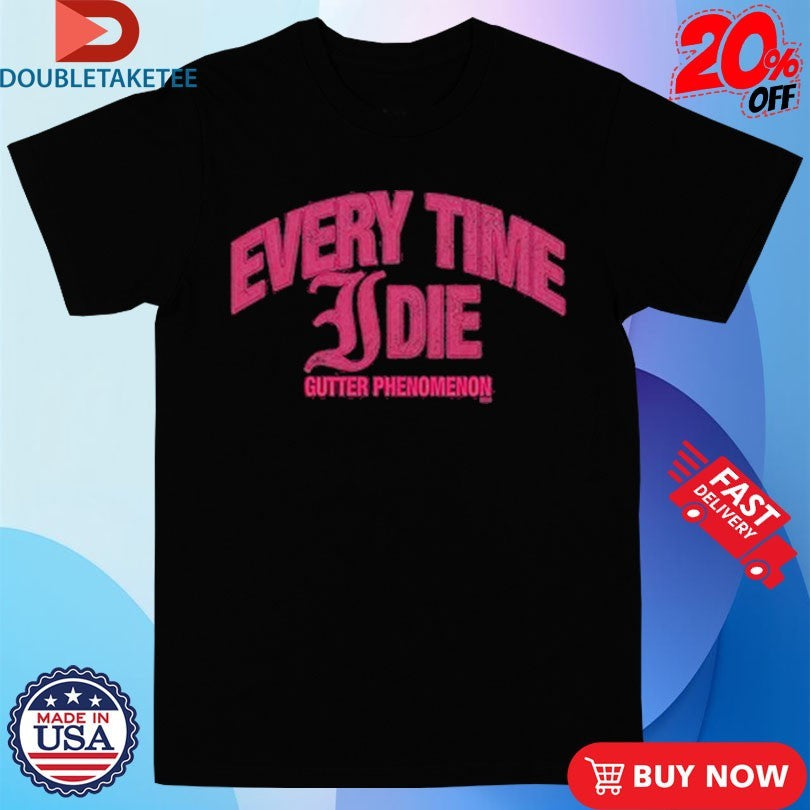 Official Every Time I Die Gutter Phenomenon Shirts