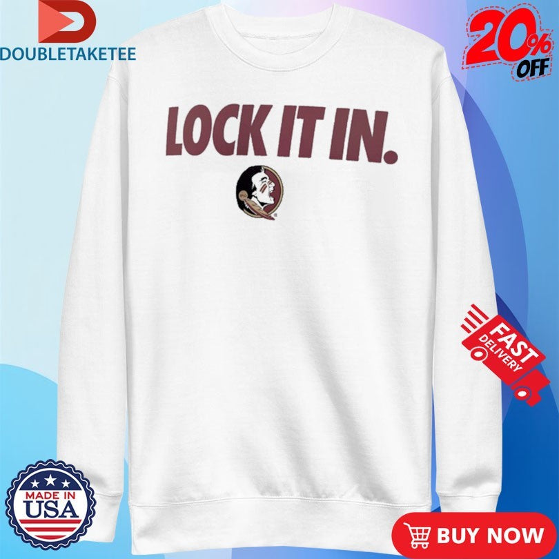 Official Florida State Seminoles Lock It In Shirts