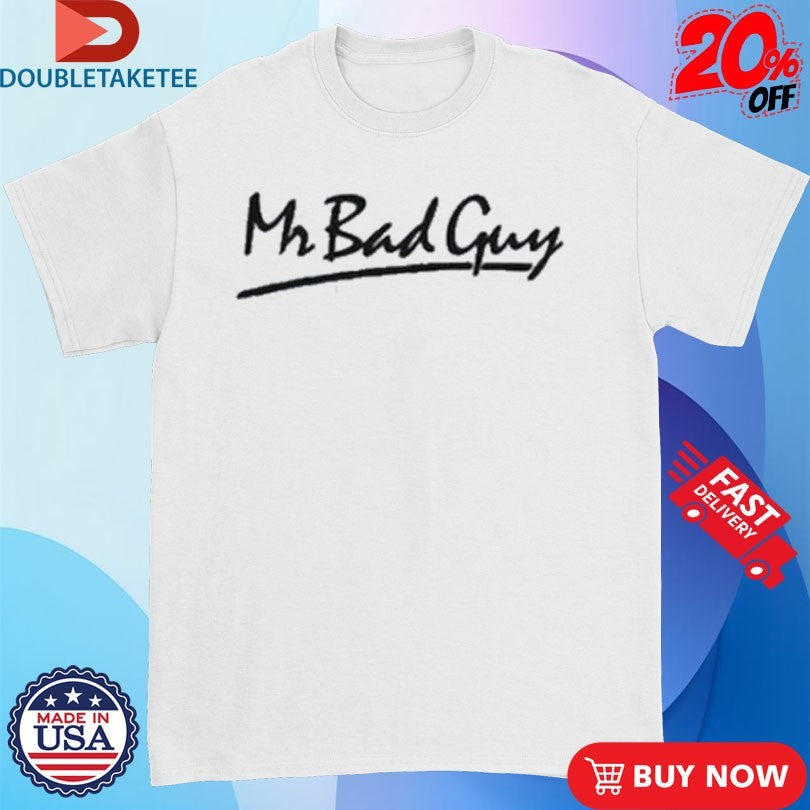 Official Freddie Mercury Mr Bad Guy Shirts