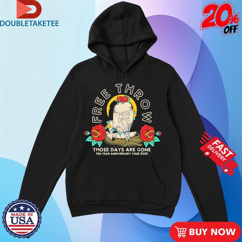 Official Free Throw 10 Years Those Days Are Gone Tour 2025 Shirts