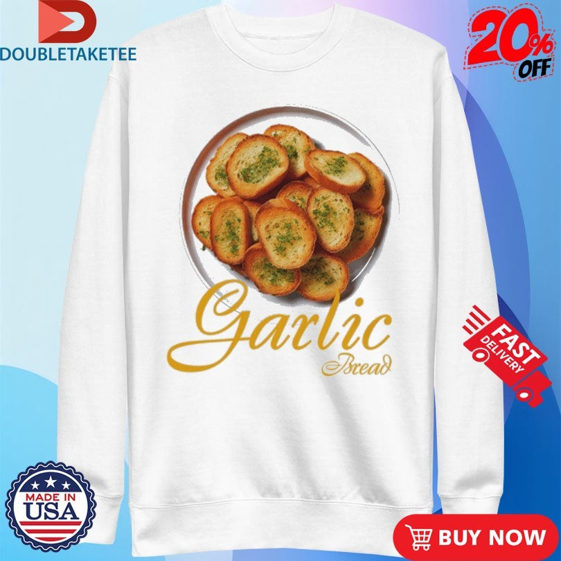Official Garlic Bread Shirts