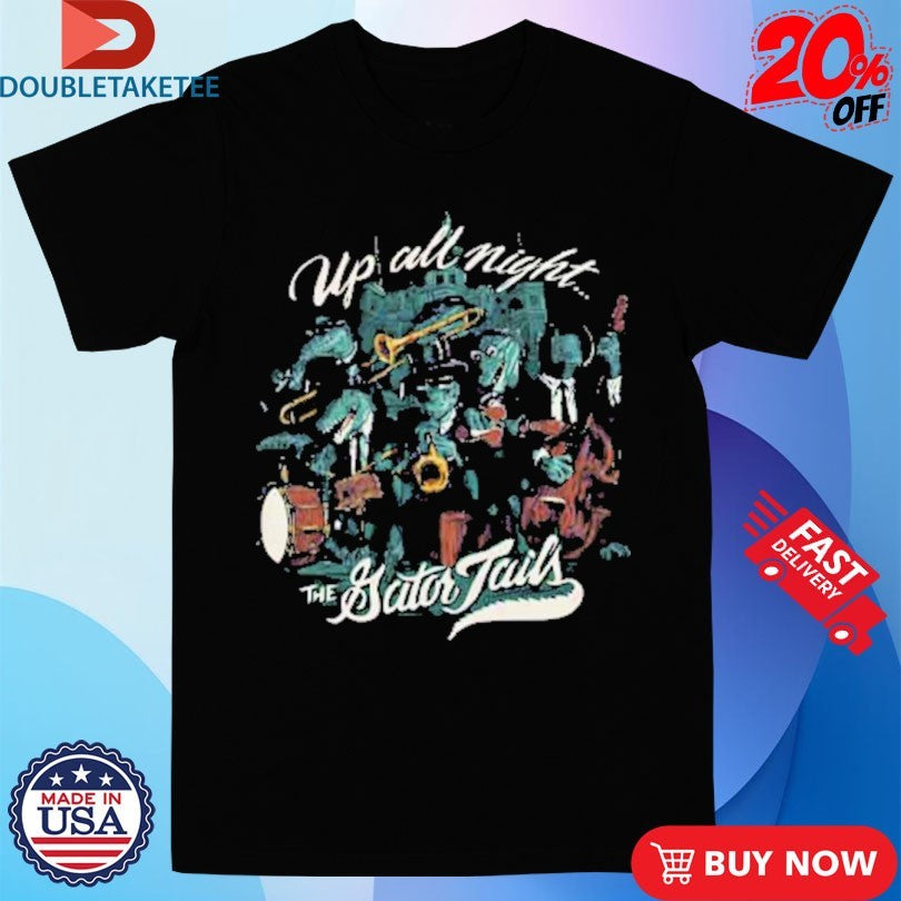 Official Gator Tails The Mardi Gras Up All Night Shirts