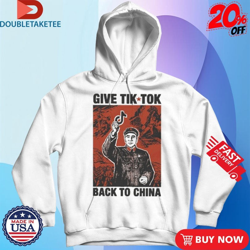Official Give Tik Tok Tech Back To China Shirts