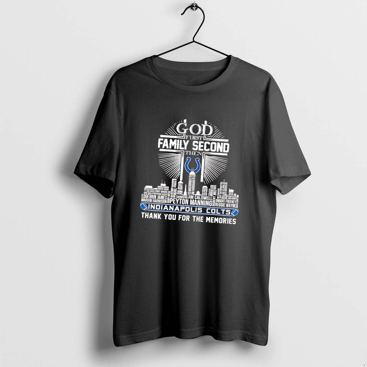 Official God First Family Second Then Indianapolis Colts Thank You For The Memories T-Shirts, Hoodie, Sweatshirt