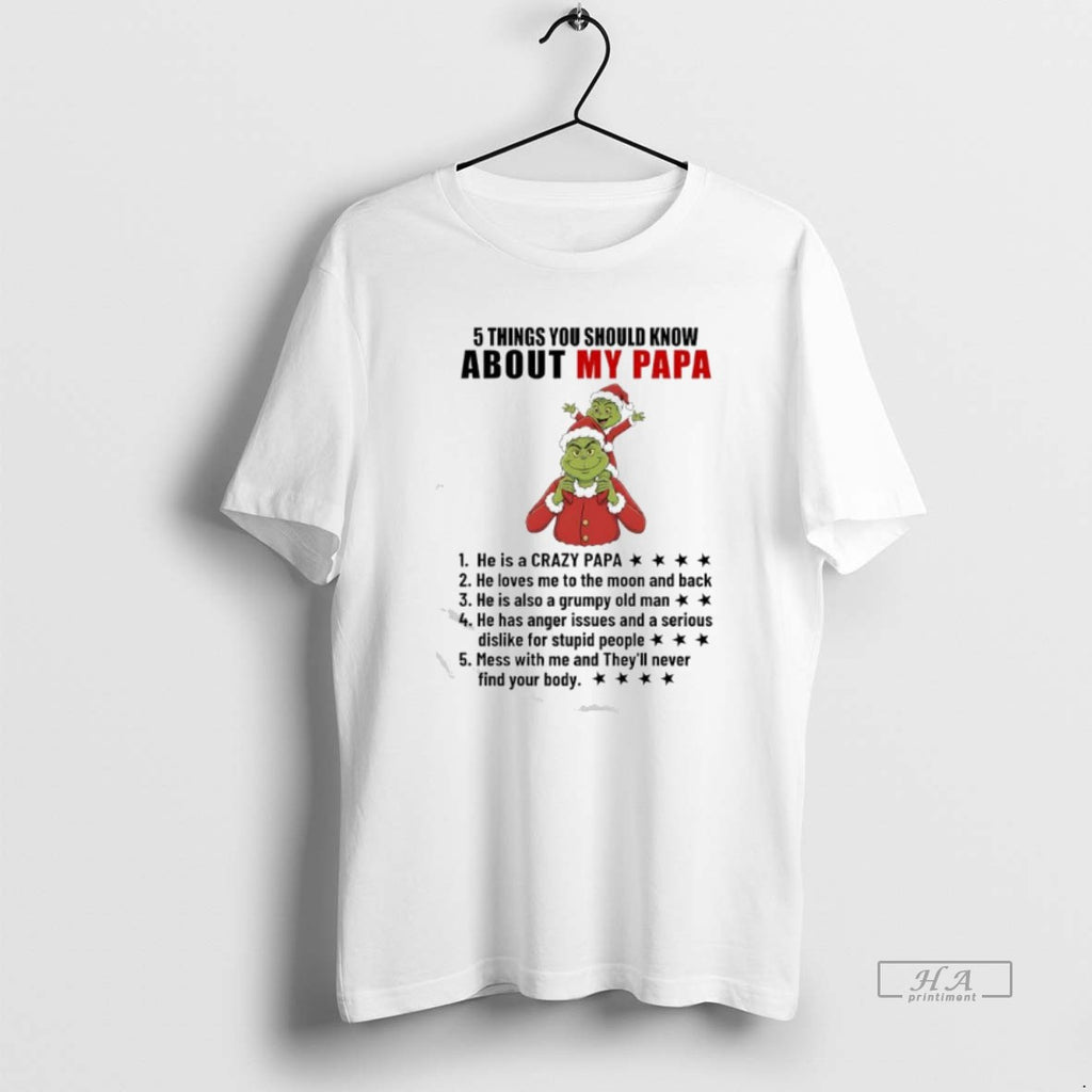 Official Grinch He Is A Crazy Papa He Loves Me To The Moon And Back T-Shirts, Hoodie, Sweatshirt | DripVista.com