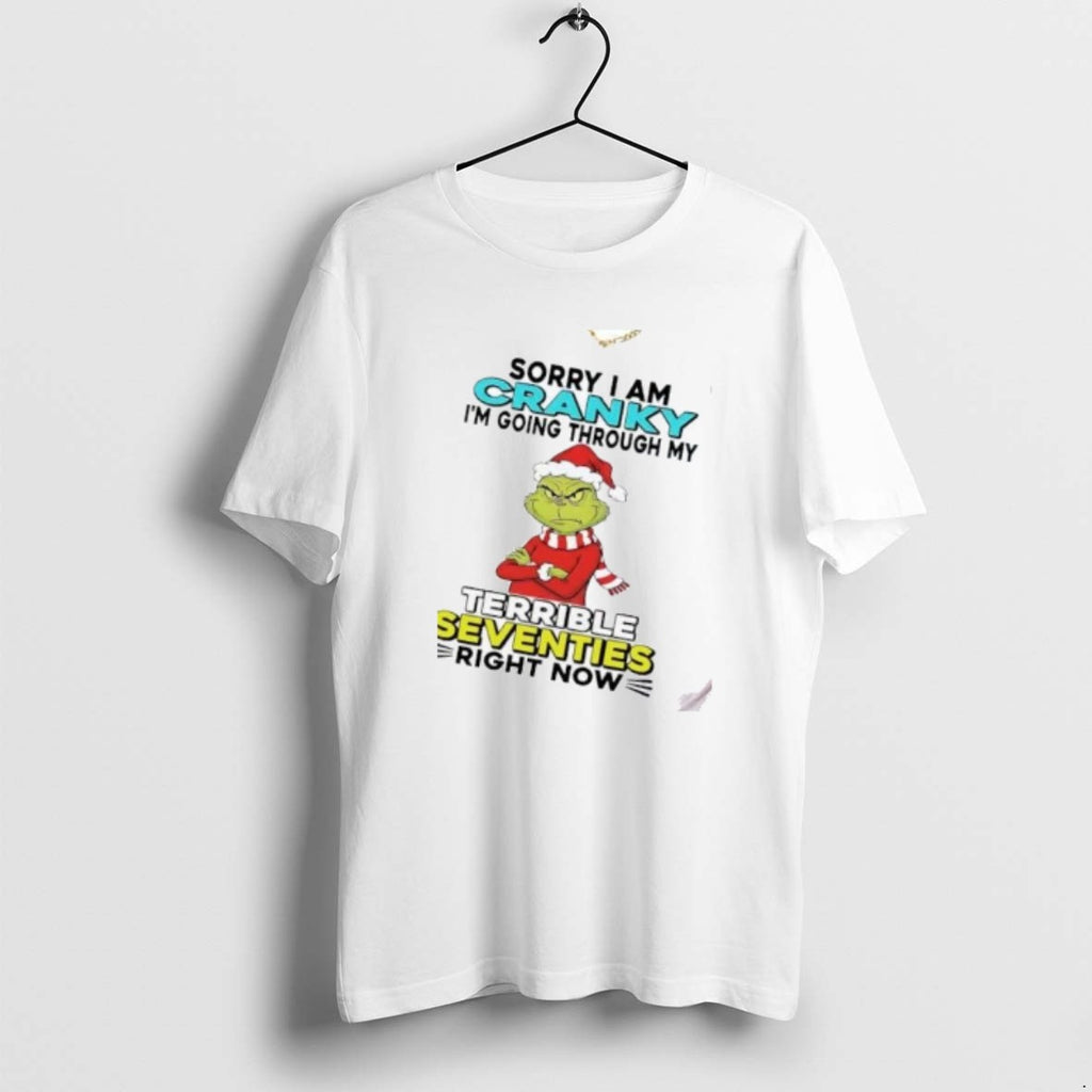 Official Grinch Sorry I Am Cranky Im Going Through My Terrible Seventies Christmas T-Shirts, Hoodie, Sweatshirt